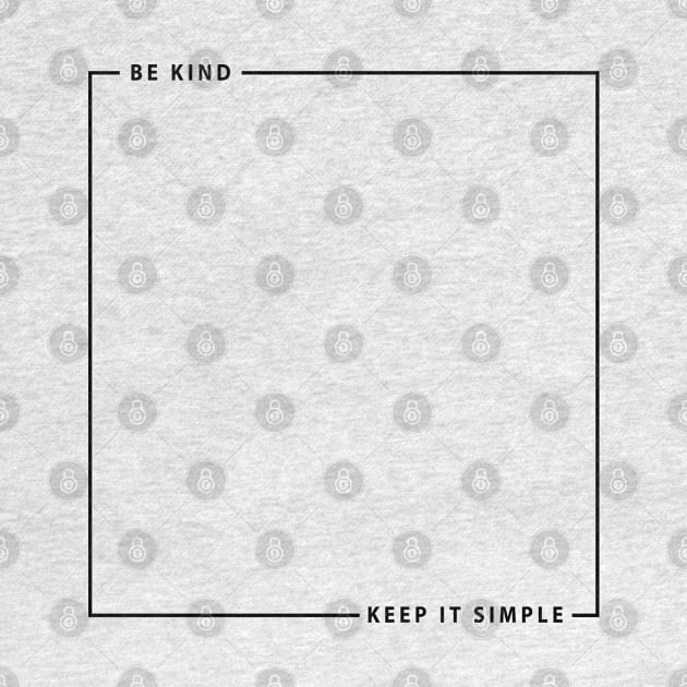 Keep it Simple by TWENTEETWO Apparel